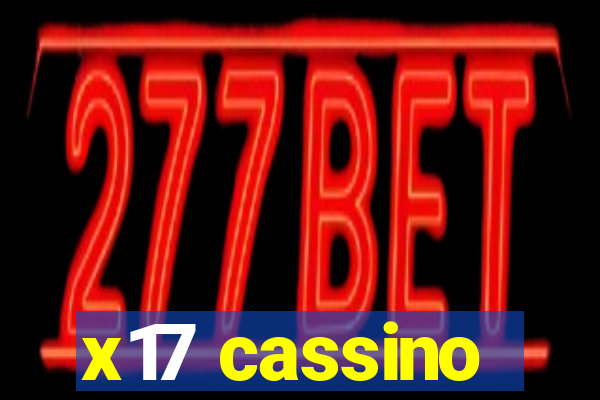 x17 cassino